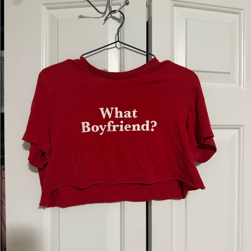 Red Cropped T-Shirt with 'What Boyfriend?' Print